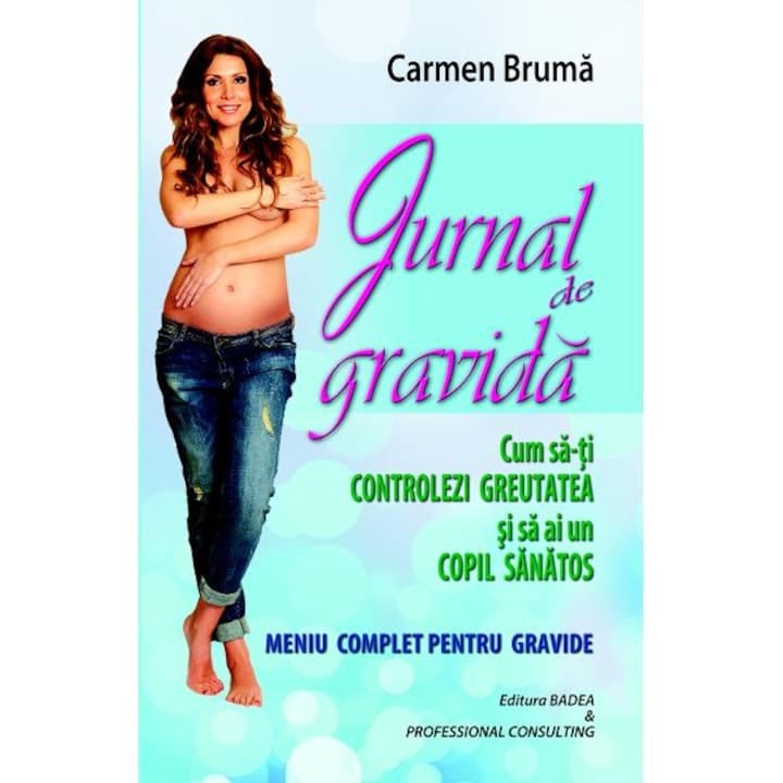 Jurnal de gravida - Carmen Bruma